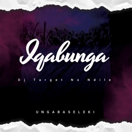 Iqabunga | Boomplay Music