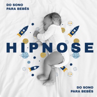 Hipnose do Sono para Bebês: Sons da Natureza (Dormir, Relaxar, Acalmar)