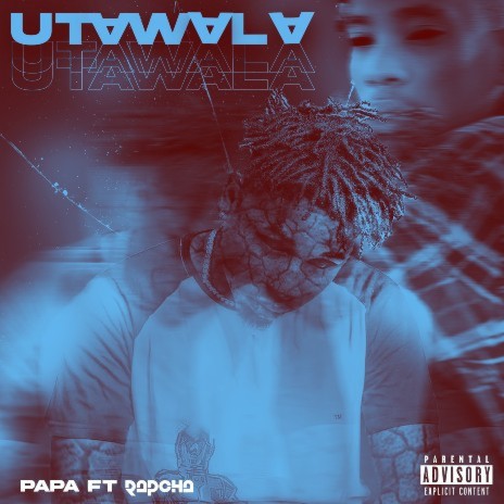 Utawala ft. Papa