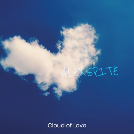 Cloud of Love | Boomplay Music