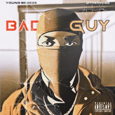 Bad Guy ft. Otherwise | Boomplay Music