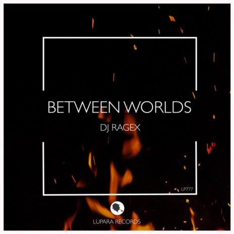 Between Worlds | Boomplay Music