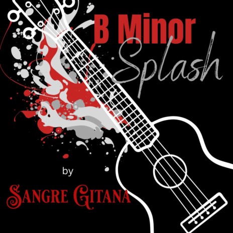 B Minor Splash | Boomplay Music
