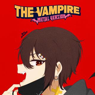 The Vampire (Metal Version)