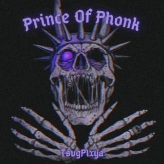 Prince of Phonk