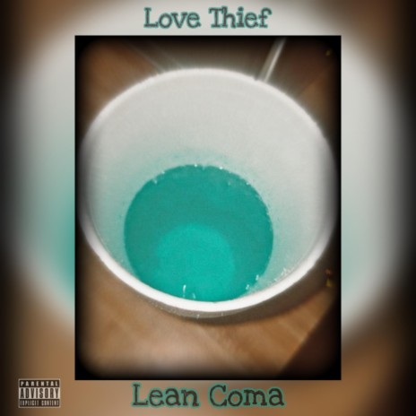 Lean Coma (ONE EYE) | Boomplay Music