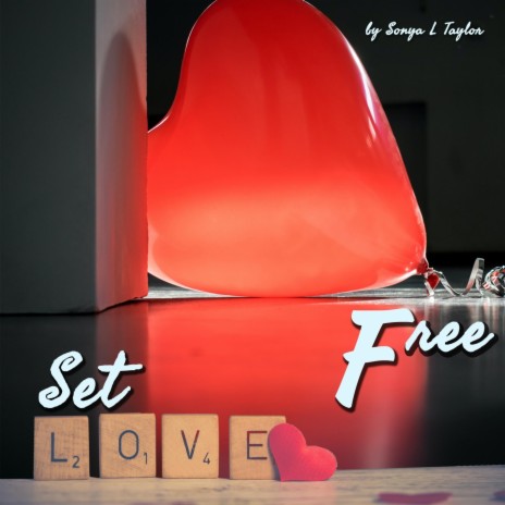 Set Love Free | Boomplay Music