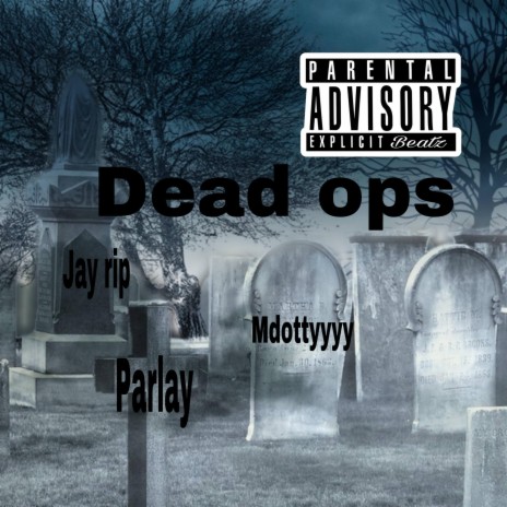 Dead ops | Boomplay Music