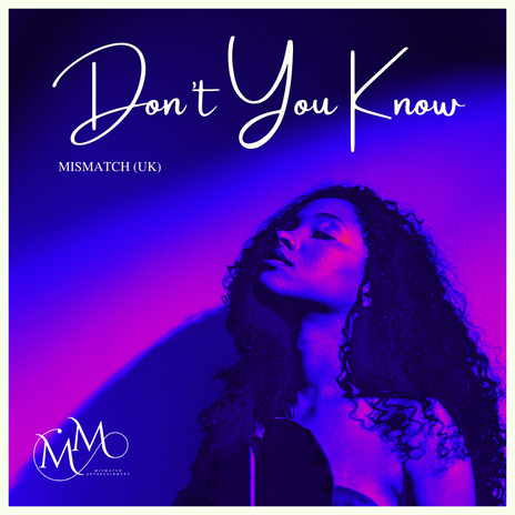 Don't You Know | Boomplay Music