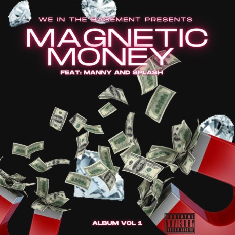 Alphabetic Money (Magnetic Money) ft. BCR Splash | Boomplay Music