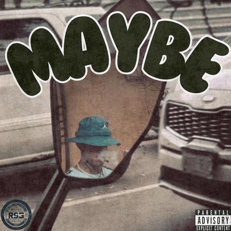 MAYBE ft. Neody | Boomplay Music