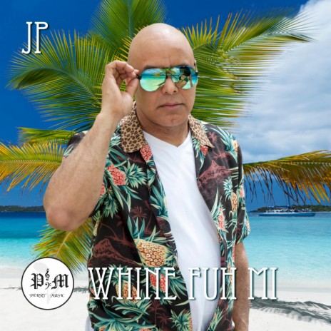 Whine Fuh Mi | Boomplay Music