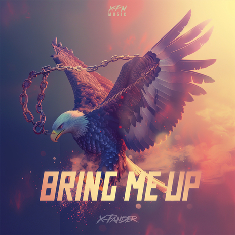 BRING ME UP | Boomplay Music