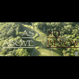 As Above So Below lyrics | Boomplay Music