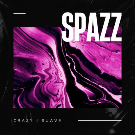 SPAZZ | Boomplay Music