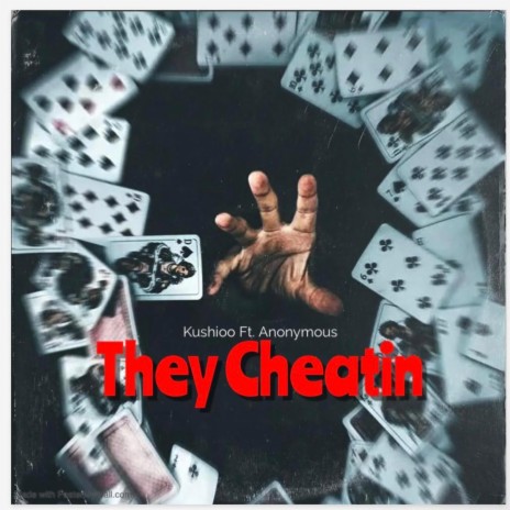 They cheatin ft. Anonymous | Boomplay Music