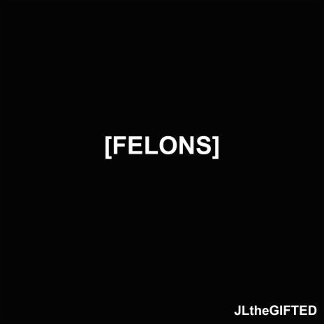 Felons