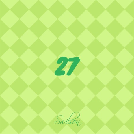 Twenty Seventh | Boomplay Music