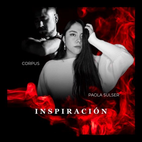 Inspiración ft. Paola Sulser | Boomplay Music