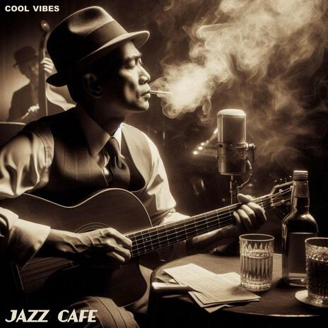 Jazz Cafe | Boomplay Music