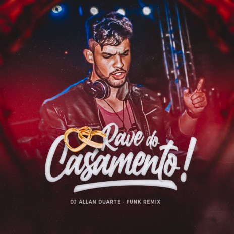 Rave do Casamento | Boomplay Music