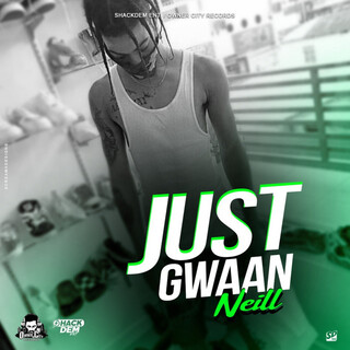 Just Gwaan