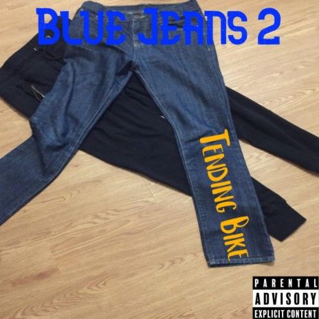 Blue Jeans 2 | Boomplay Music