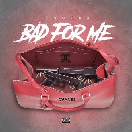 Bad for Me | Boomplay Music
