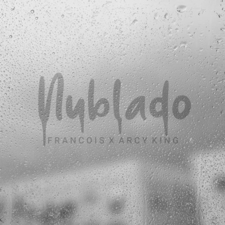 Nublado ft. Arcy King | Boomplay Music