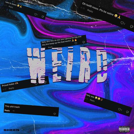 Weird | Boomplay Music