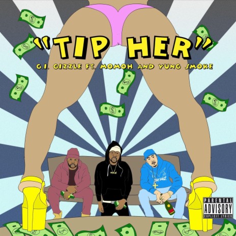 Tip Her (feat. Momoh & Yung Smoke) | Boomplay Music