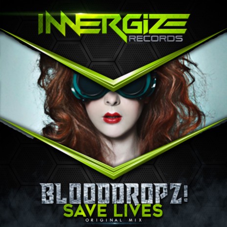 Save Lives (Original Mix)