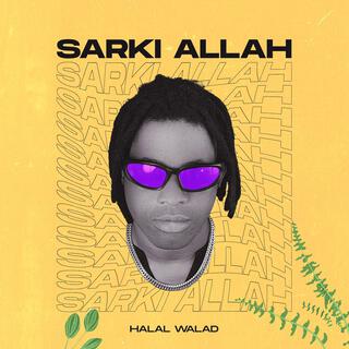 Sarki Allah lyrics | Boomplay Music