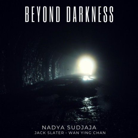 Beyond Darkness | Boomplay Music