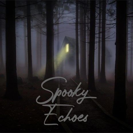 Spooky Echoes