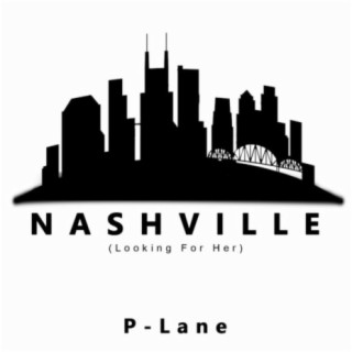 Nashville (Looking for Her)