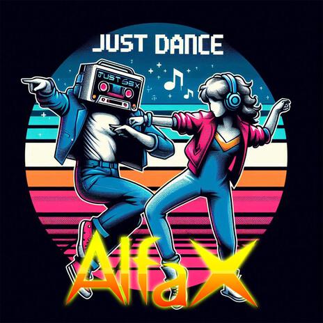 Just Dance | Boomplay Music