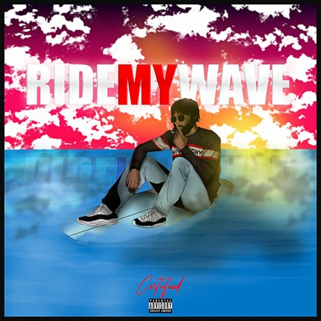 Ride My Wave | Boomplay Music