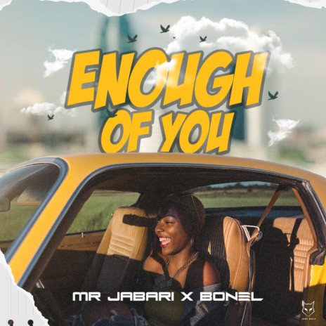 Enough of you. ft. Bonel | Boomplay Music