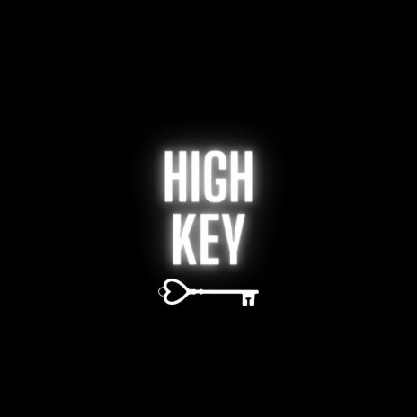 High Key | Boomplay Music