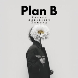 Plan B