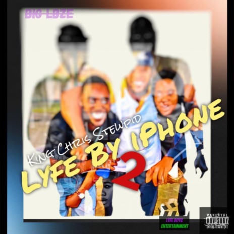 Lyfe Boyz 3 | Boomplay Music