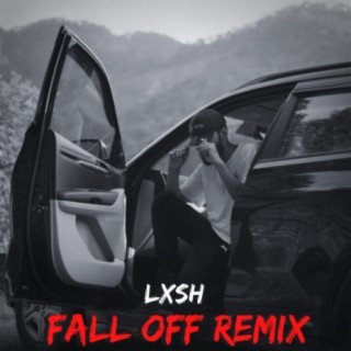 Fall Off (Remix)