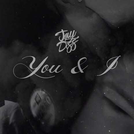 YOU & I