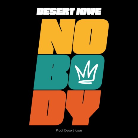 Nobody | Boomplay Music