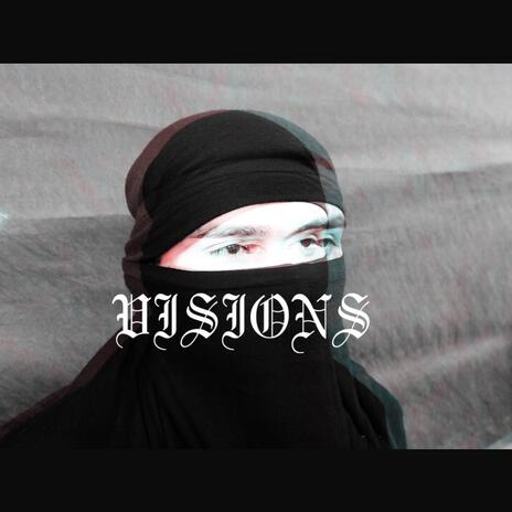 VISIONS | Boomplay Music