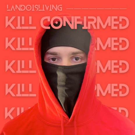 Kill Confirmed
