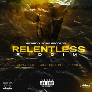 Relentless Riddim