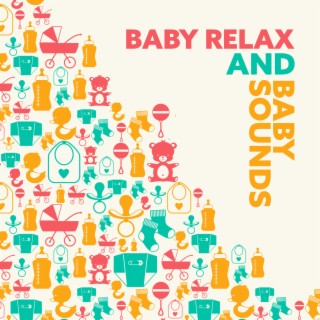 Baby Relax and Baby Sounds