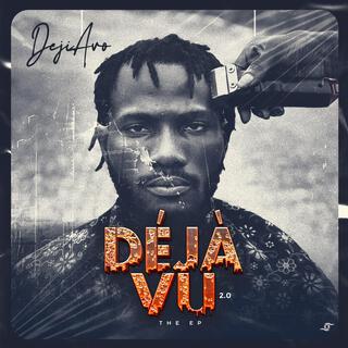 DÉJÀ VU 2.0 - EP